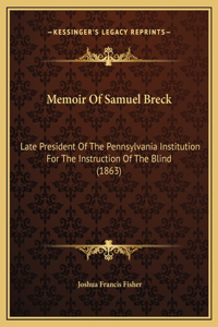 Memoir Of Samuel Breck