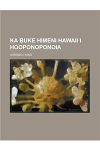 Ka Buke Himeni Hawaii I Hooponoponoia