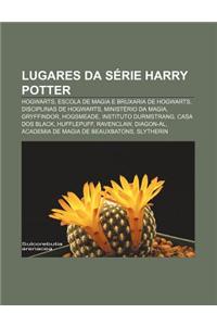 Lugares Da Serie Harry Potter
