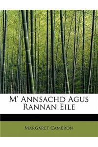 M' Annsachd Agus Rannan Eile