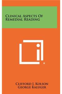 Clinical Aspects of Remedial Reading