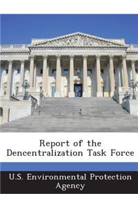 Report of the Dencentralization Task Force