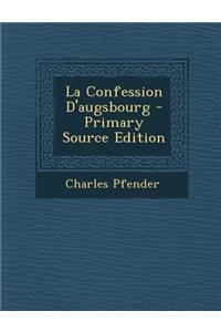 La Confession D'Augsbourg
