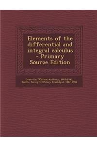 Elements of the Differential and Integral Calculus
