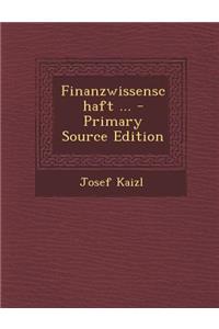 Finanzwissenschaft ... - Primary Source Edition