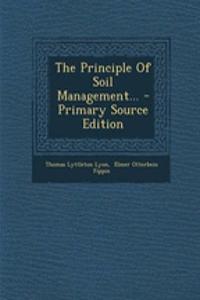 The Principle of Soil Management...