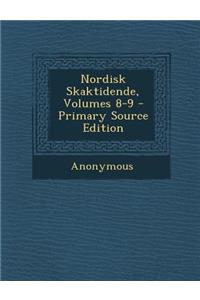 Nordisk Skaktidende, Volumes 8-9