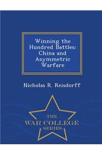 Winning the Hundred Battles