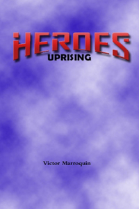 Heroes Uprising