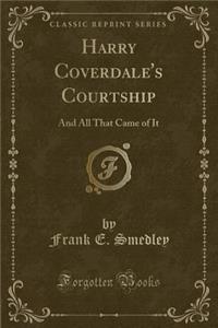 Harry Coverdale's Courtship