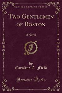 Two Gentlemen of Boston