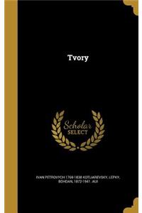 Tvory