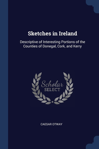 Sketches in Ireland