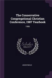 The Conservative Congregational Christian Conference, 1987 Yearbook