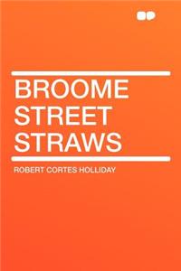 Broome Street Straws