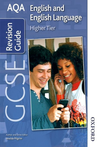 AQA GCSE English and English Language Higher Revision Guide