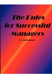 The Rules for Successful Managers