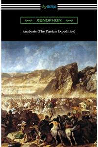 Anabasis (The Persian Expedition)