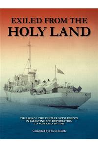 Exiled from the Holy Land