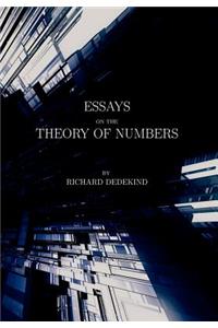 Essays on the Theory of Numbers (Second Edition)