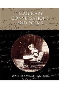 Imaginary Conversations and Poems