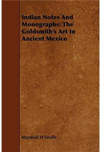 Indian Notes and Monographs