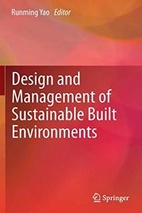Design And Management Of Sustainable Built Environments