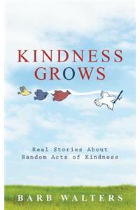 Kindness Grows