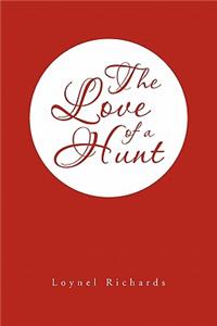 The Love of a Hunt