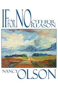 If for No Other Reason