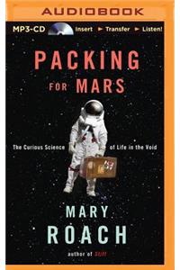 Packing for Mars