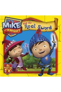 Mike the Knight and the Real Sword