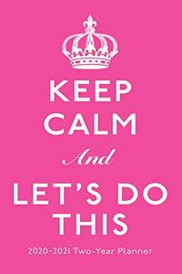 KEEP CALM & CARRY ON 2020 TWO YEAR POCKE