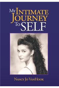 My Intimate Journey to Self