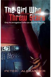 Girl Who Threw Stars