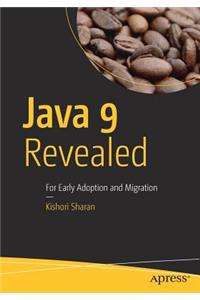 Java 9 Revealed