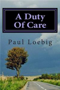 A Duty of Care