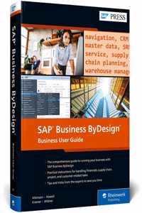 SAP Business Bydesign: Business User Guide