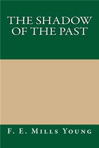 The Shadow of the Past