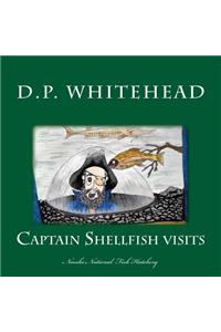 Captain Shellfish Visits