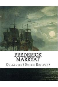 Frederick Marryat, collectie (Dutch Edition)