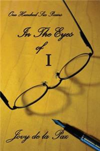In the Eyes of I