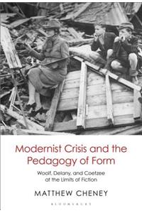 Modernist Crisis and the Pedagogy of Form
