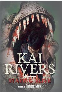 Kai Rivers-Staying Alive