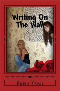 Writing On The Wall