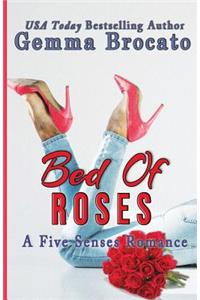 Bed Of Roses