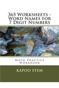 365 Worksheets - Word Names for 7 Digit Numbers