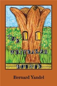 The Whiteaker Bounce