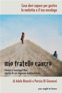 Mio fratello cancro
