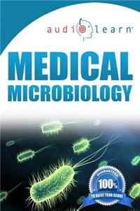 Medical Microbiology AudioLearn